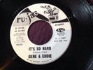 Northern Soul Lowrider Sweet Soul Gene And Eddie Sweet Girl / Its So Hard