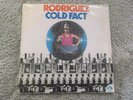 RODRIGUEZ COLD FACT VINYL LP ALBUM-BLUE GOOSE- STEREO BGM 002