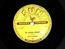 TOP ROCKABILLY SONNY BURGESS 78  WE WANNA BOOGIE / RED HEADED WOMAN SUN 247 V+/V