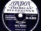 RARE DALE WRIGHT ROCK-A-BILLY 78  SHE'S NEAT / SAY THAT YOU CARE LON. HLH 8573 E