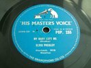 ELVIS PRESLEY MY BABY LEFT ME 1956 UK PRESS 78 RPM RECORD