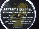 Secret Squirrel  Essential Beats Vol#1 Old Skool/Breakbeat/Bogwoppa/Mint/12