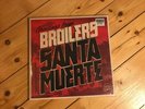 Broilers Santa Muerte LP