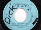 Sweet Soul 45 SUNNY OZUNA & THE SUNLINERS Smile Now, Cry Later KEY-LOC HEAR