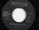 Funk/Sweet Soul 45 PRECISION Precision Groove HEAR