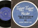 THE SWINGING BLUE JEANS HIPPY HIPPY SHAKE / I MUST GO DANISH PS+45 1964 MOD BEAT