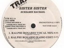 2005 Screamin Rachael 12in Trax Electronic / House DJ M- Single (Sister Sister)