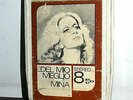 MINA  CASSETTA STEREO 8- SAME -MADE IN  ITALY 1971 DEL MIO MEGLIO 8 PDU