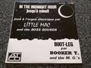 LITTLE MAC BOSS SOUNDS BOOKER T M.G.'s In The Midnight Hour EP Soul/Funk/Mod '65