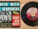 RARE FRENCH EP THE SEARCHERS SUGAR AND SPICE