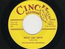 '58 Midwest Rockabilly/Teen ROULETTES ORCH (Ray & Bob) Why Oh Why CINCH M- HEAR