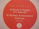 Pretenders Brass In Pocket, Precious , Mystery Achievement US Dj 12