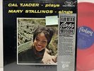 Cal Tjader Plays Mary Stallings Sings- Fantasy OJC 284 EX/EX Jazz LP