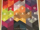 The Slow Readers Club - Cavalcade LP Nr Mint. Never Been Played But Not Sealed