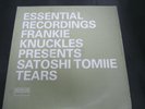 Vinyl Record 12” FRANKIE KNUCKLES PRESENTS SATOSHI TOMIIE TEARS (145)94