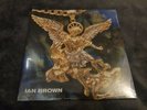 IAN BROWN FROM CHAOS TO HARMONY / BLACK ROSES, 2 x 7
