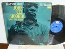 John Lee Hooker - That's My Story - Sings The Blues RLP 12-321 USA LP Riverside