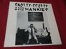 Snotty Scotty & the Hankies:  S/T  Near Mint  1988   Doo-Dah Private press   LP