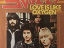 Vinyl Single der Glam Rock Band The Sweet - Love is like Oxygen - Frankreich