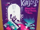 THE KILLJOYS JOHNNY WON'T GET TO HEAVEN OG UK STEREO RAW RECORDS 7