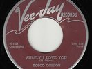 ROSCO GORDON - Vee-Jay 348 - Surely I Love You / What You Do - 1960 R&B 45 VG+