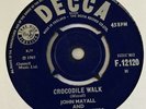 John Mayall Crocodile Walk  Rare Original Decca Uk 45 1965