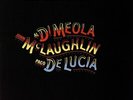 Al Di Meola / John McLaughlin / Paco De Lucia - Friday Night In San Francis NEU
