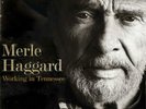 Merle Haggard Working In Tennessee final studio album on vinyl LP 2019