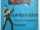 TEAM BEATS BERLIN - The battle of New Orleans - 7