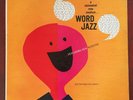 KEN NORDINE - WORD JAZZ mono LP orig. 1957 US Dot Records jazz spoken word