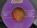 Gene Vincent & His Blue Caps Capitol 3874 I GOT A BABY (GREAT ROCKABILLY 45) OBO
