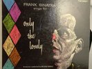Frank Sinatra “Sings For Only The Lonely” 1958 Capital Records