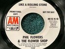 Phil Flowers & the Flower Shop - Like a Rolling Stone (both) 45 northern soul NM