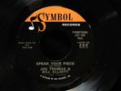 Joe Thomas & Bill Elliott-Speak Your Piece/I Hear Music-Symbol 200-PROMO RARE