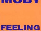 Moby - Feeling So Real (12