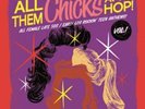 Various - All Them Chicks At The Hop  LP Comp Ltd 500 Vinyl Schal