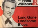 Hank Williams Jr. - Long Gone Lonesome Blues (7