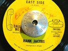 NORTHERN SOUL 45 - HANK JACOBS - EAST SIDE /ELIJAH ROCKIN WITH SOUL Call Me Hear