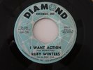 Ruby Winters I Want Action 45 RARE KILLER NORTHERN SOUL DANCEFLOOR RAVER DIAMOND