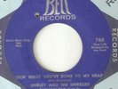 SHIRLEY & SHIRELLES Look What Youve Done To My Heart BELL  NORTHERN SOUL USA 45