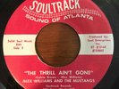 Georgia Funk 45 Alex Williams & Mustangs - The Thrill Ain't Gone HEAR  Soultrack