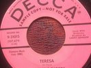 DOO WOP 45 TREBLE CHORDS DECCA 31015  DJ VG+ Teresa/My Little Girl