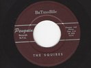 45- RARE SURF/GARAGE- THE SQUIRES- 