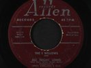 5 WILLOWS: Dolores / All Night Long 45 (wol, lbl wear, sl warp, dnap, well use