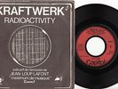 KRAFTWERK - RADIOACTIVITY (rare Back Cover)  1976 french P/S Single