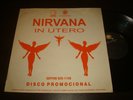 NIRVANA IN UTERO AMAZING PROMOTIONAL RECORD FROM EQUADOR 1993 VG