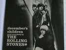 The Rolling Stones - December's Children US Pressung Mono