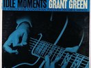 Grant Green - Idle Moments LP - Blue Note - BST 84154 RVG