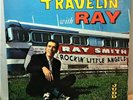 RAY SMITH - TRAVELIN' WITH RAY - Judd LP (1960)