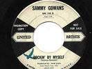 SAMMY GOWANS 45RPM '58 UNITED ARTISTS ROCKIN' BY MYSELF KILLER ROCKER PROMO VG-
